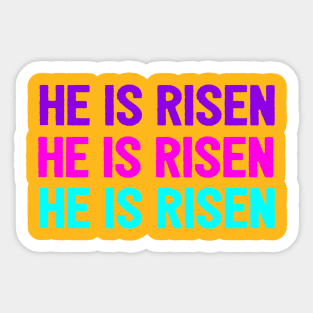 He Is Risen Cool Inspirational Easter Christian Sticker